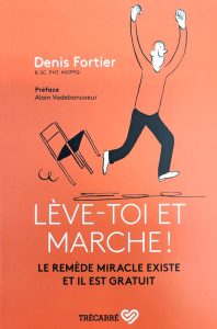 Lève-toi et marche!